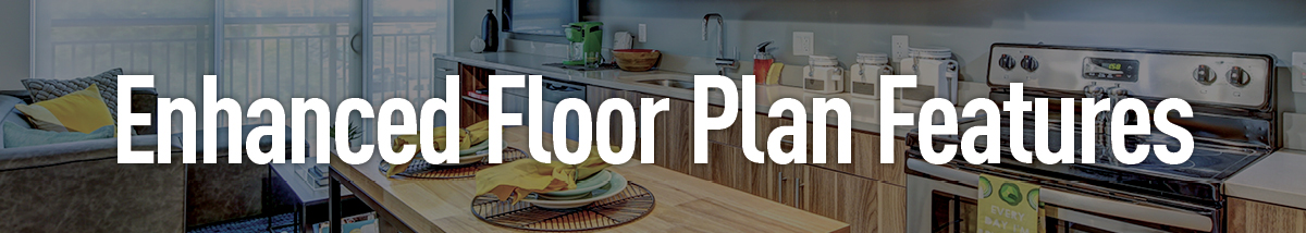 Enhanced Floor Plan Options