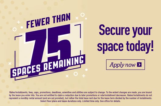 Fewer than 75 spaces remaining