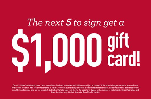 The next 5 to sign get a $1,000 giftcard!