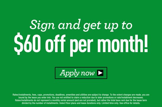 Sign and get up to $60 off per month!