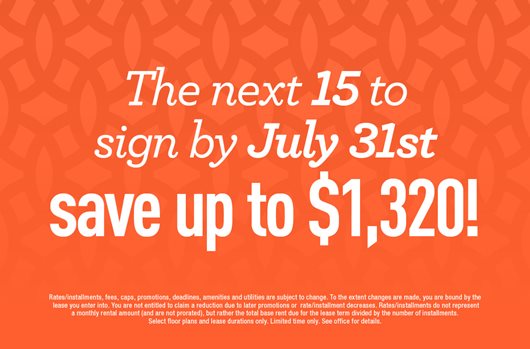 The next 15 to sign by July 24th get up to $60 off per month!