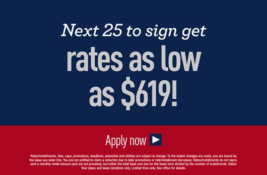 Next 25 to sign get rates as low as $619! Apply Now>