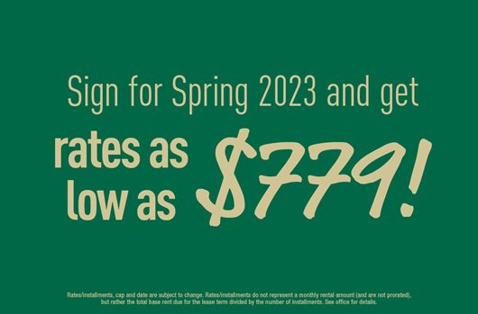 Sign for Spring and get rates as low as $779! 