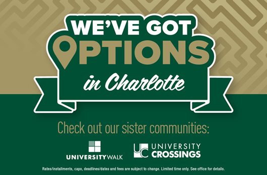 We've got options in Charlotte. Transfer to one of our sister communities.