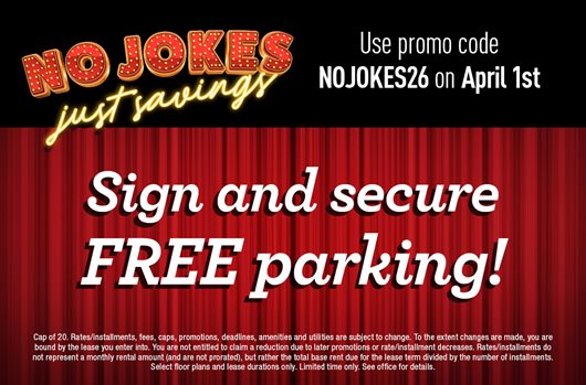 No Jokes, Just Savings | Using a promo code NOJOKES26 April 1st, 2026 | Sign and secure free parking!