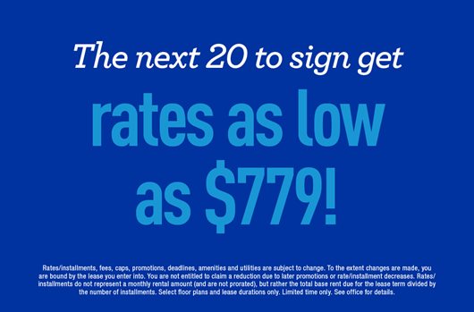 The next 20 to sign get rates as low as $779!