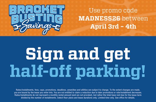 Bracket Buster Flash Sale | Sign and get half-off parking!