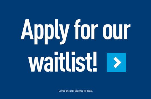 Apply for our waitlist! 