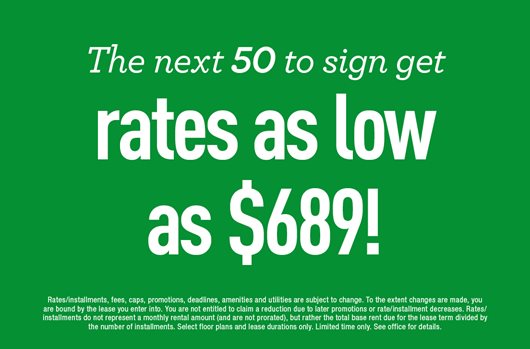 The next 50 to sign get rates as low as $689!