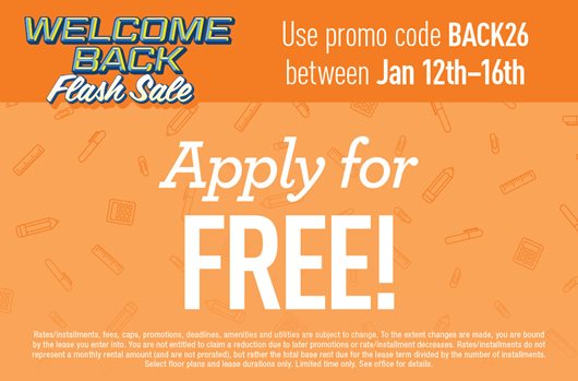 Welcome Back Flash Sale. Use promo code BACK26 1/12 - 1/16 and apply for FREE