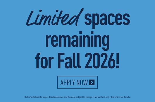 Limited spaces remaining for Fall 2026! 