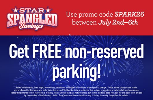 Star Spangled Savings! Use promo code SPARK26 between July 2nd - 6th and get FREE non-reserved parking!
