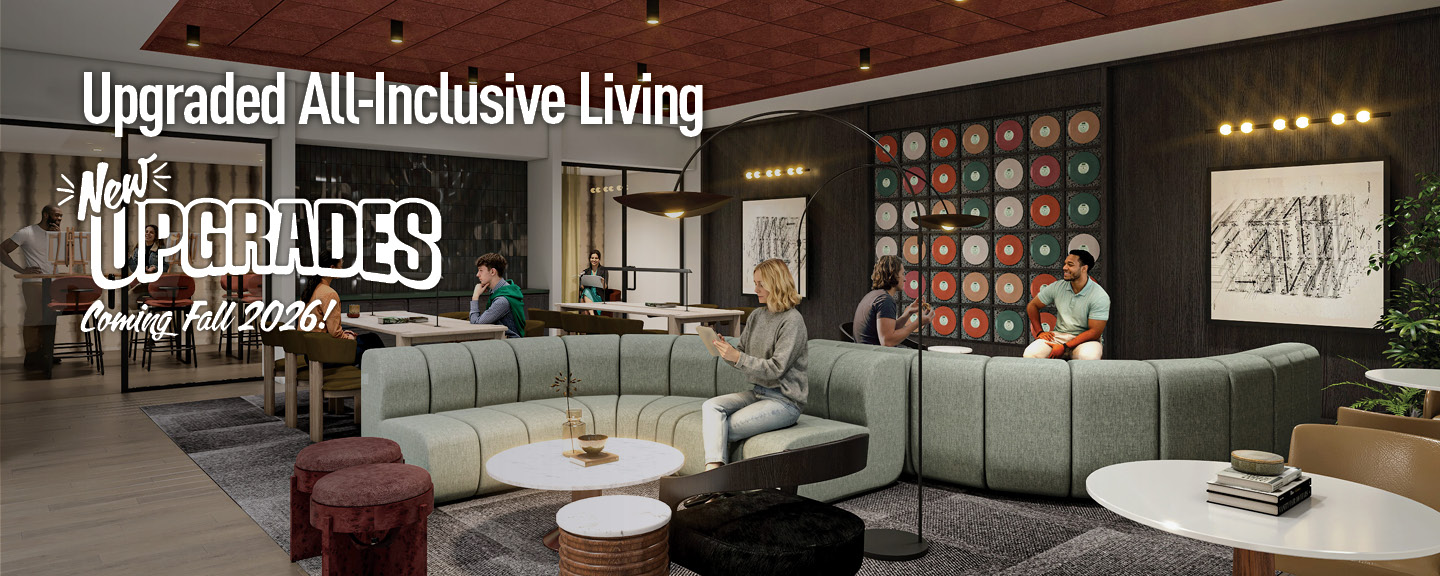 It's the time of your life. Live it right. UT Austin dorms. 