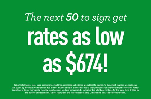 The next 50 to sign get rates as low as $674!