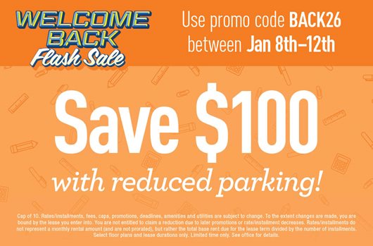 Use promo code BACK26 between Jan 8th-12th and save $100 with reduced parking