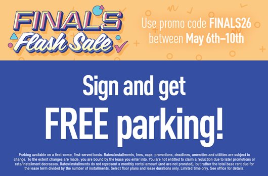 Use promo code FINALS26 between May 6th - 10th and get free parking