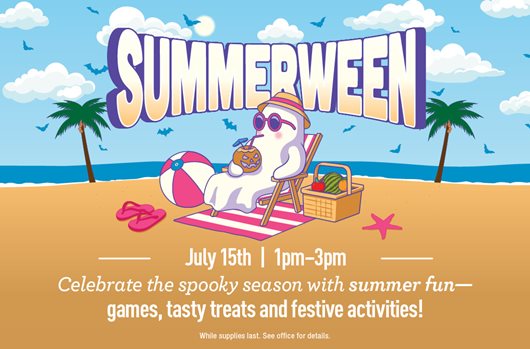 Summerween. July 15th | 1pm-3pm. Celebrate the spooky season with summer fun - games, tasty treats and festive activites!