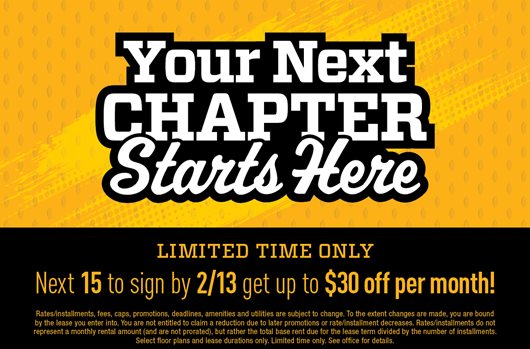 Next 15 to sign to sign by 2/13 get *up to* $30 off per month