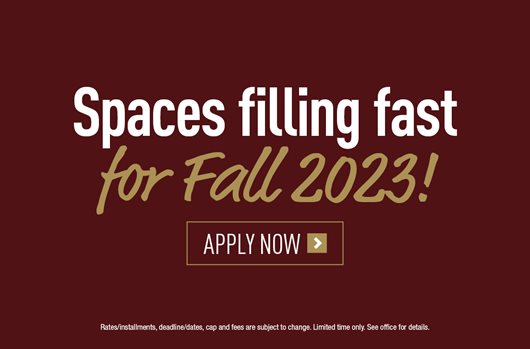 Spaces filling fast for Fall 2023! Apply Now>