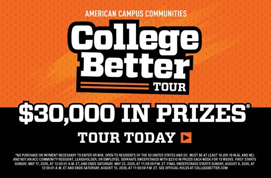 College Better Tour. $30,000 in prizes. Tour today >