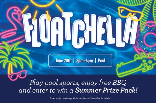Floatchella June 20th | 3-6pm | Pool Play pool sports, enjoy free BBQ, and enter to win a Summer Prize Pack!