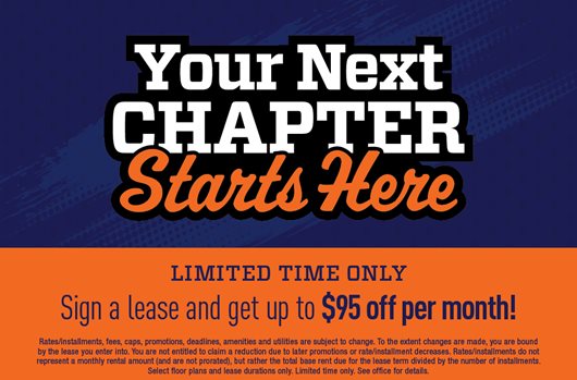 Sign a lease and get up to $95 off per month!