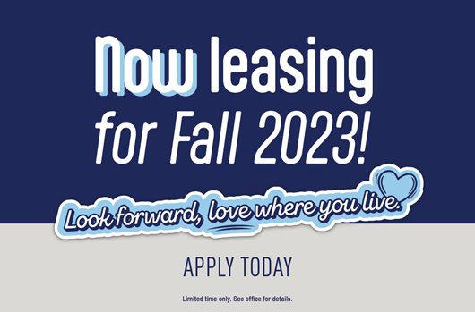 Now leasing for Fall 2023!
