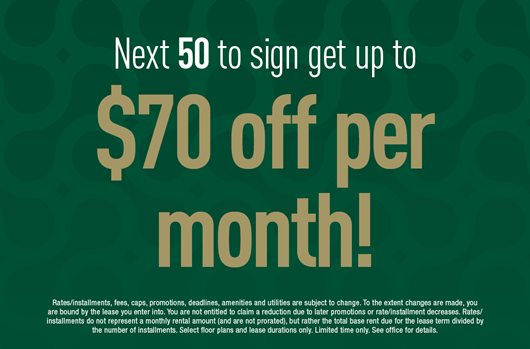 Next 50 to sign get up to $70 off per month!