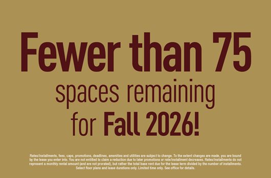 Fewer than 75 spaces remaining for Fall 2026
