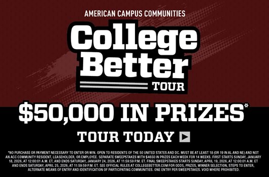 College Better | $50,000 in prizes | Take a Tour and Enter to Win>