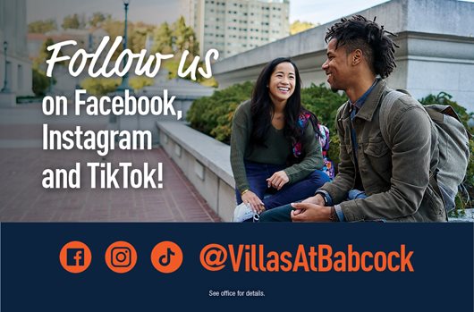 Follow us on Facebook, Instagram and TikTok! @VillasAtBabcock