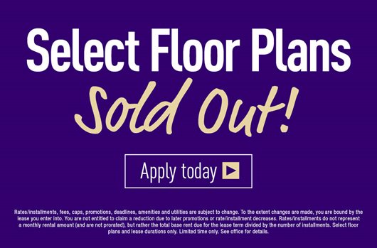 Select Floor Plans Sold Out!
