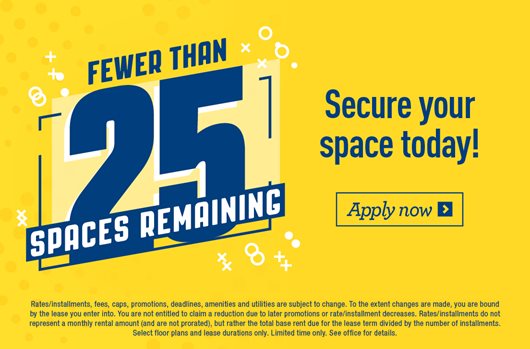 Fewer than 25 spaces remaining! Apply Now>