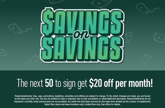 Savings on savings. The next 50 to sign get $20 off per month!