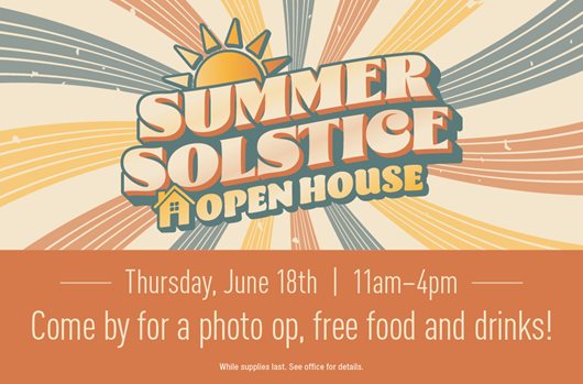 Summer Solstice Open House