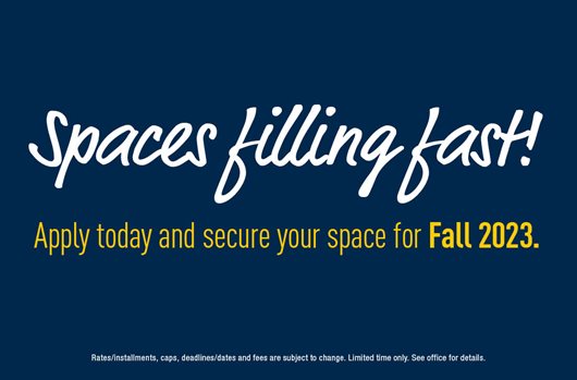 Spaces filling fast! Apply today and secure your space for Fall 2023.