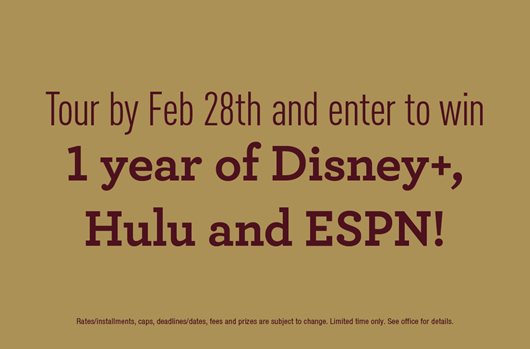 Tour by Feb 28th and enter to win 1 year of Disney +, Hulu, and ESPN