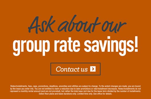 Ask about our group rate savings! Contact us >