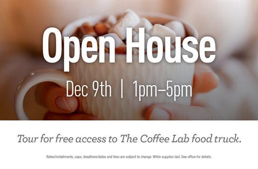 Join us for an open house on 12/9!