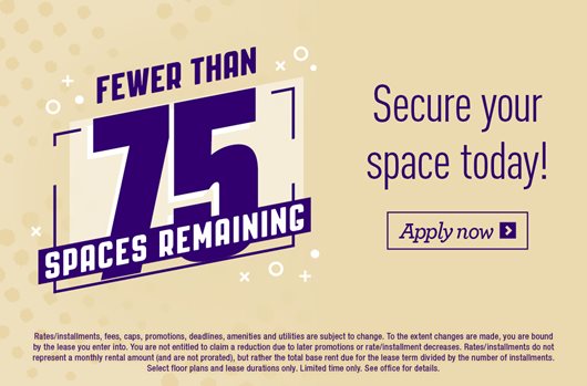 Fewer than 75 spaces remaining! Secure your space today. Apply Now> 