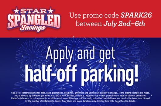 Star Spangled Savings Flash Sale Use promo code SPARK26 7/2 - 7/6 Get Half-Off Parking