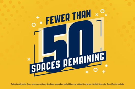 Fewer than 50 spaces remaining!