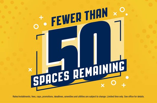 Fewer than 50 spaces remaining!