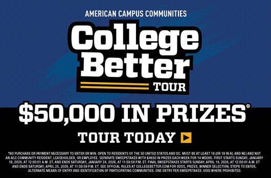 College Better | $50,000 in prizes | Take a Tour and Enter to Win>