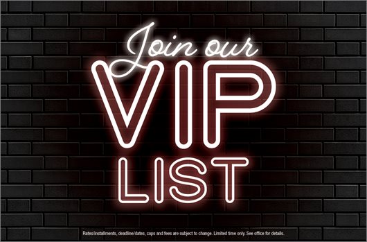 Join our VIP list