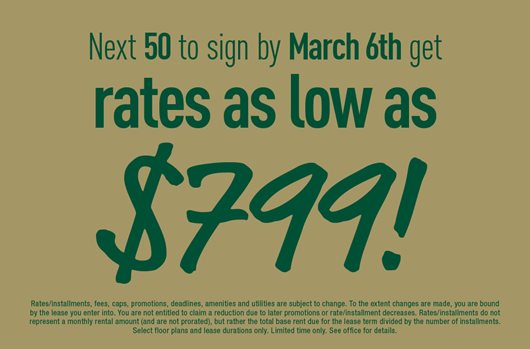 Next 50 to sign by March 6 get rates as low as $799