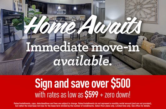 Sign and save over $500 with NEW rates as low as $599 + zero down!