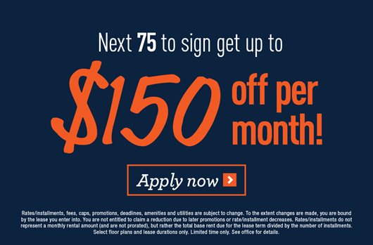 Next 75 to sign get up to $150 off per month 
