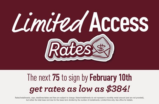 The next 75 to sign by February 10th get rates as low as $384