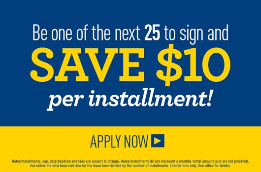 The next 25 to sign save $10 per installment!